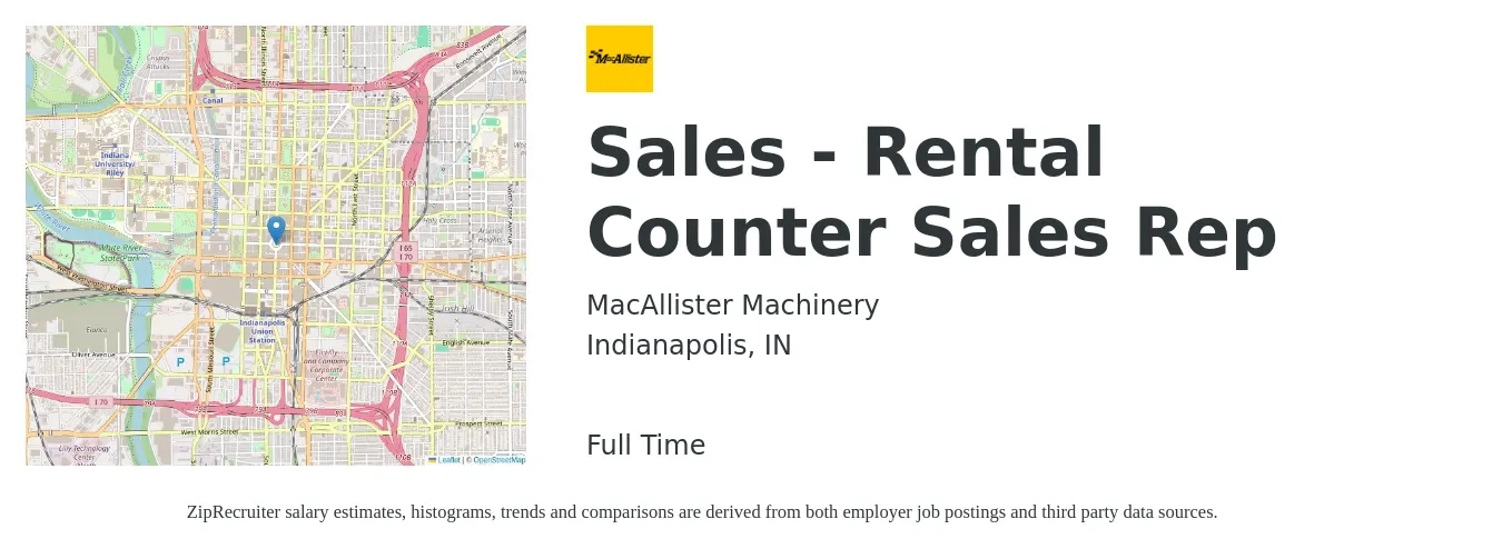 MacAllister Machinery job posting for a Sales - Rental Counter Sales Rep in Indianapolis, IN with a salary of $38,200 to $66,900 Yearly with a map of Indianapolis location.