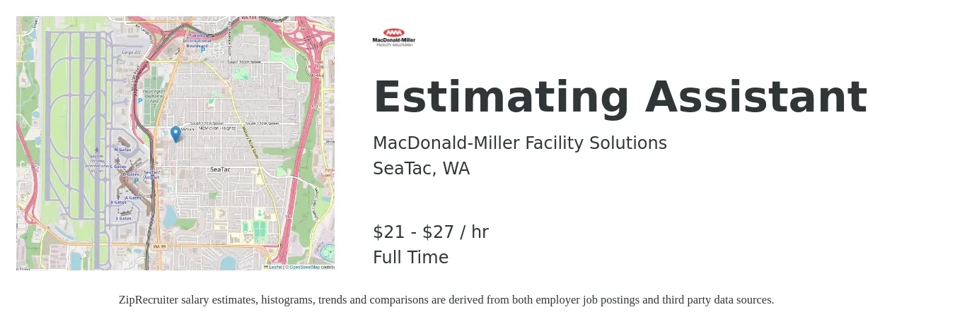 MacDonald-Miller Facility Solutions job posting for a Estimating Assistant in SeaTac, WA with a salary of $22 to $29 Hourly with a map of SeaTac location.