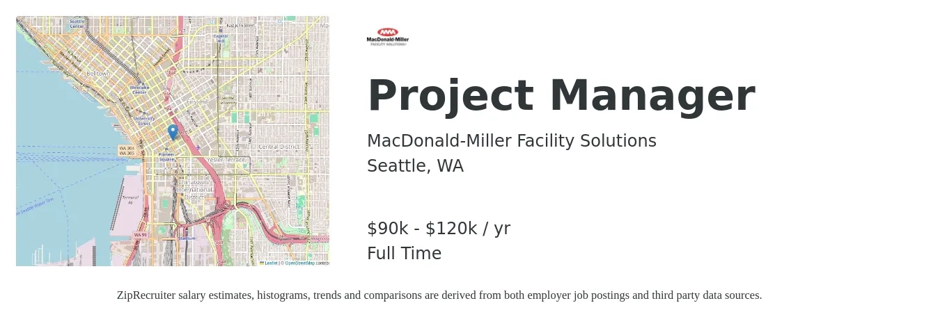 MacDonald-Miller Facility Solutions job posting for a Project Manager in Seattle, WA with a salary of $90,000 to $120,000 Yearly with a map of Seattle location.