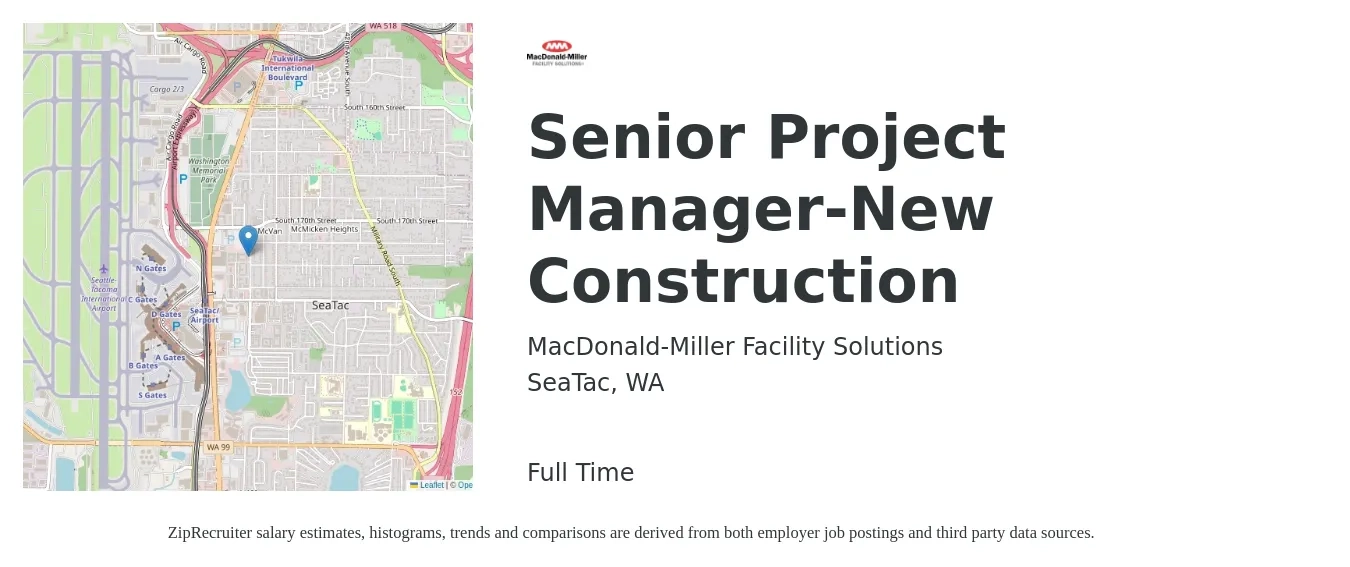 MacDonald-Miller Facility Solutions job posting for a Senior Project Manager-New Construction in SeaTac, WA with a salary of $111,000 to $140,000 Yearly with a map of SeaTac location.