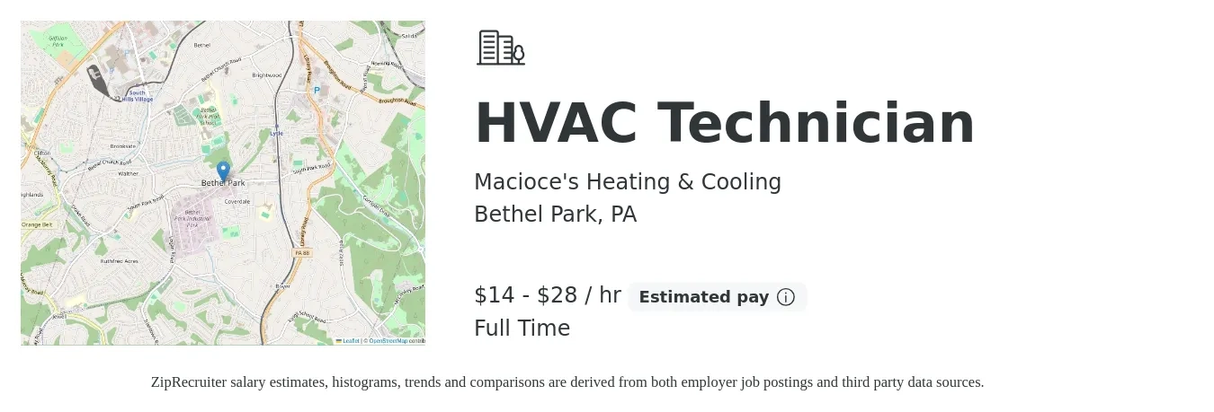 Macioce's Heating & Cooling job posting for a HVAC Technician in Bethel Park, PA with a salary of $15 to $30 Hourly with a map of Bethel Park location.