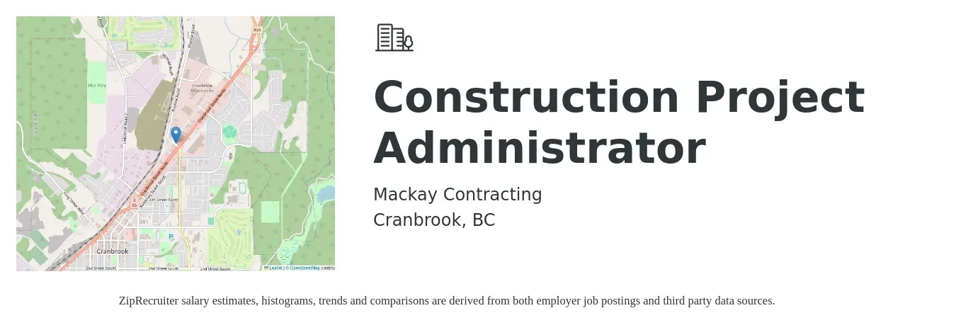 Mackay Contracting job posting for a Construction Project Administrator in Cranbrook, BC with a salary of $25 to $28 Hourly with a map of Cranbrook location.
