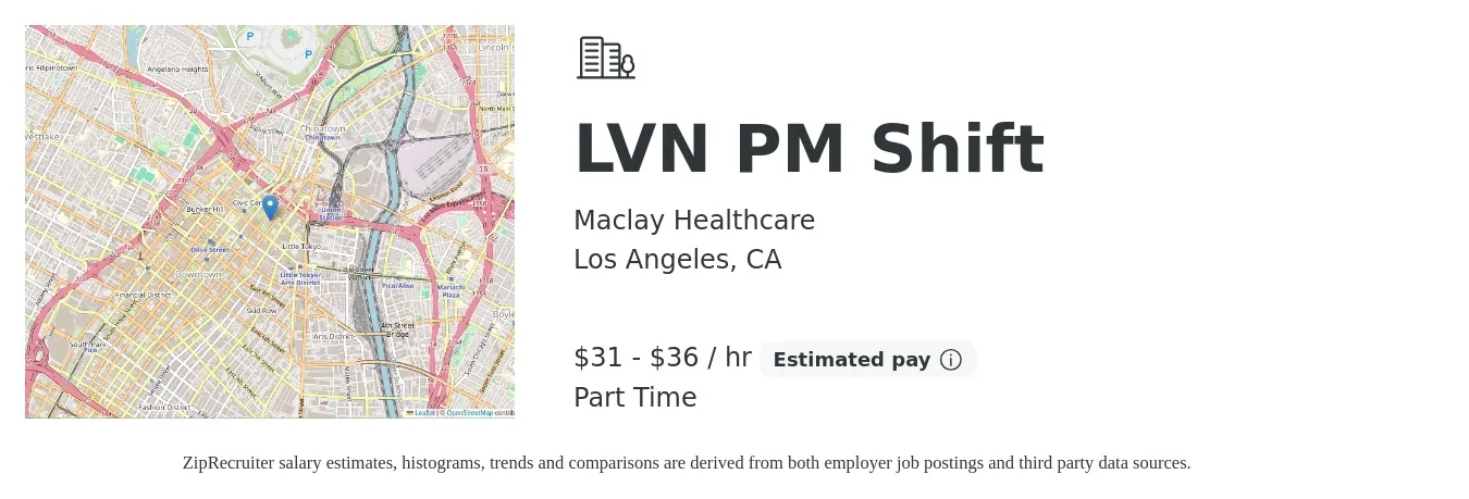Maclay Healthcare job posting for a LVN PM Shift in Los Angeles, CA with a salary of $33 to $38 Hourly with a map of Los Angeles location.