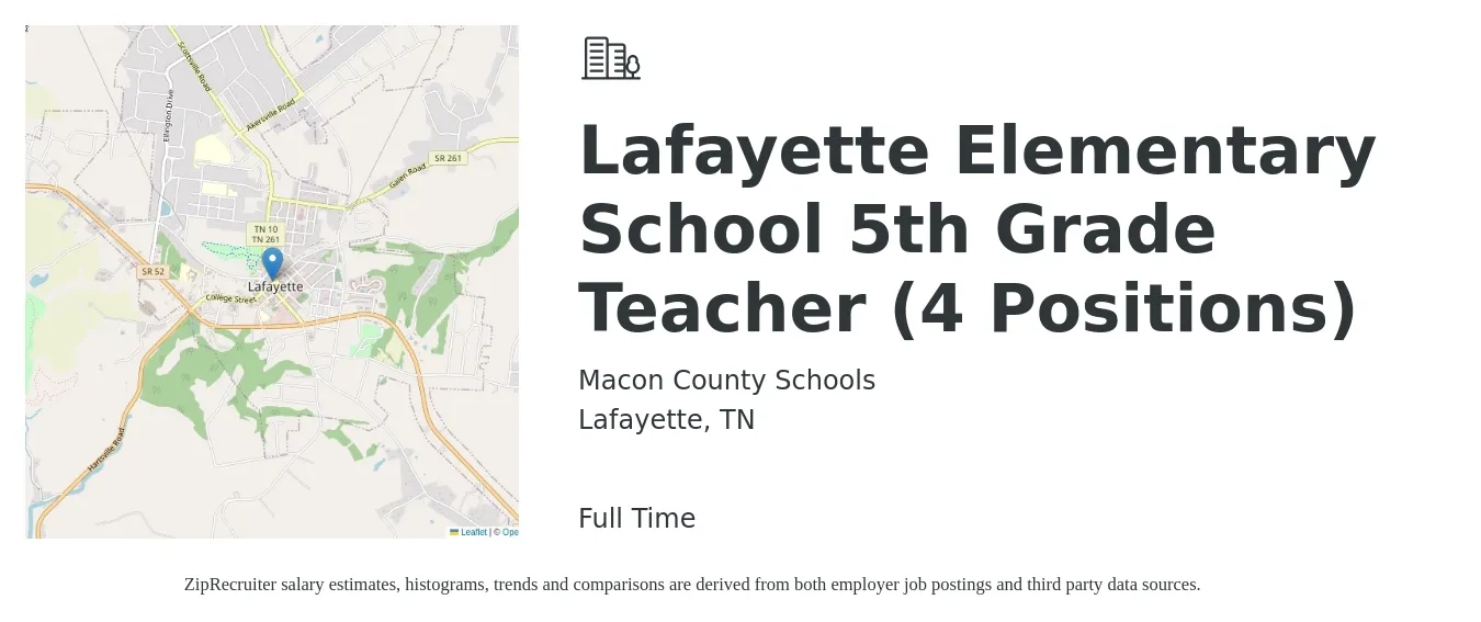 Macon County Schools job posting for a Lafayette Elementary School 5th Grade Teacher (4 Positions) in Lafayette, TN with a salary of $41,400 to $53,500 Yearly with a map of Lafayette location.