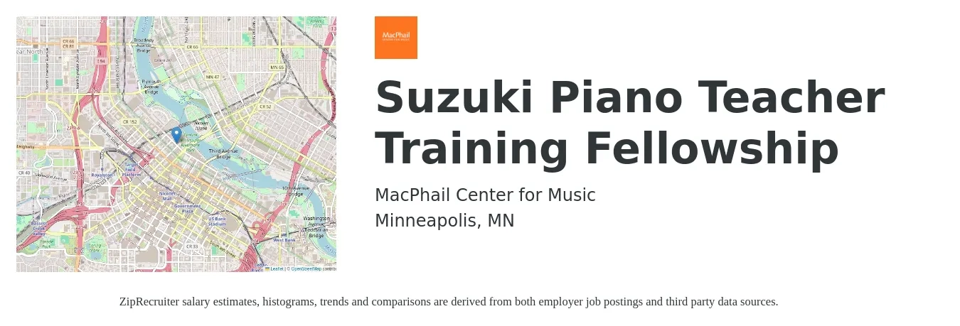 MacPhail Center for Music job posting for a Suzuki Piano Teacher Training Fellowship in Minneapolis, MN with a salary of $26 to $37 Hourly with a map of Minneapolis location.
