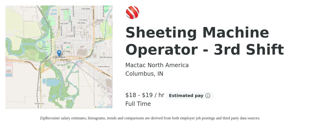 Mactac North America job posting for a Sheeting Machine Operator - 3rd Shift in Columbus, IN with a salary of $19 to $20 Hourly with a map of Columbus location.