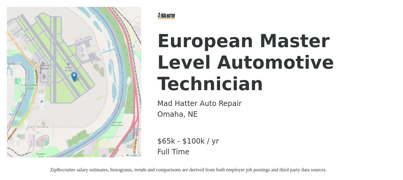 Mad Hatter Auto Repair job posting for a European Master Level Automotive Technician in Omaha, NE with a salary of $65,000 to $100,000 Yearly with a map of Omaha location.