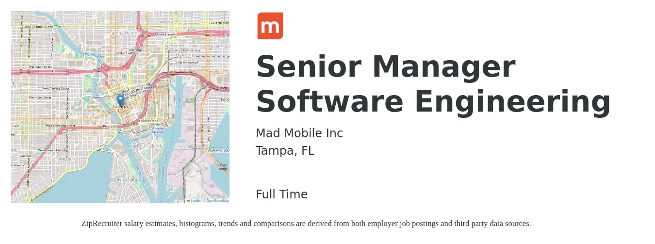 Mad Mobile Inc job posting for a Senior Manager Software Engineering in Tampa, FL with a salary of $143,200 to $188,100 Yearly with a map of Tampa location.