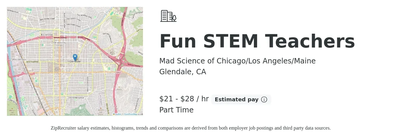 Mad Science of Chicago/Los Angeles/Maine job posting for a Fun STEM Teachers in Glendale, CA with a salary of $22 to $30 Hourly with a map of Glendale location.