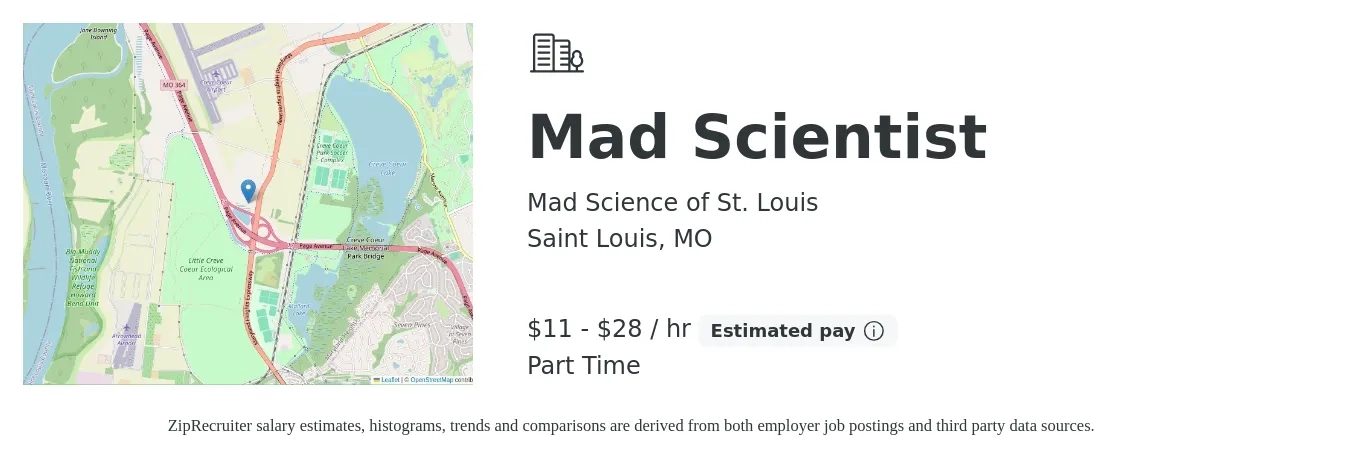 Mad Science of St. Louis job posting for a Mad Scientist in Saint Louis, MO with a salary of $12 to $30 Hourly with a map of Saint Louis location.