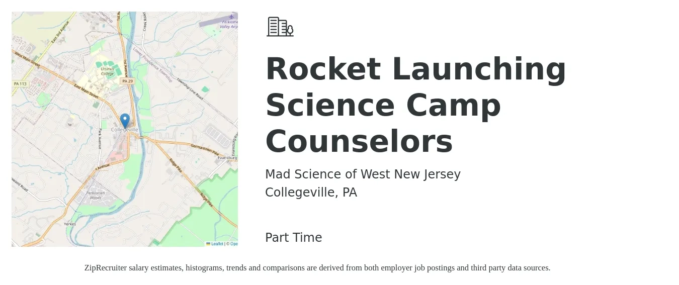 Mad Science of West New Jersey job posting for a Rocket Launching Science Camp Counselors in Collegeville, PA with a salary of $575 Daily with a map of Collegeville location.
