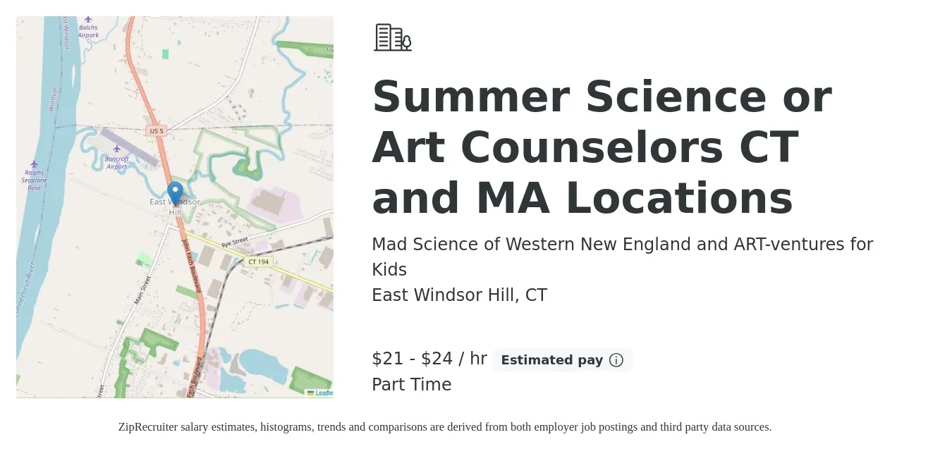 Mad Science of Western New England and ART-ventures for Kids job posting for a Summer Science or Art Counselors CT and MA Locations in East Windsor Hill, CT with a salary of $22 to $25 Hourly with a map of East Windsor Hill location.