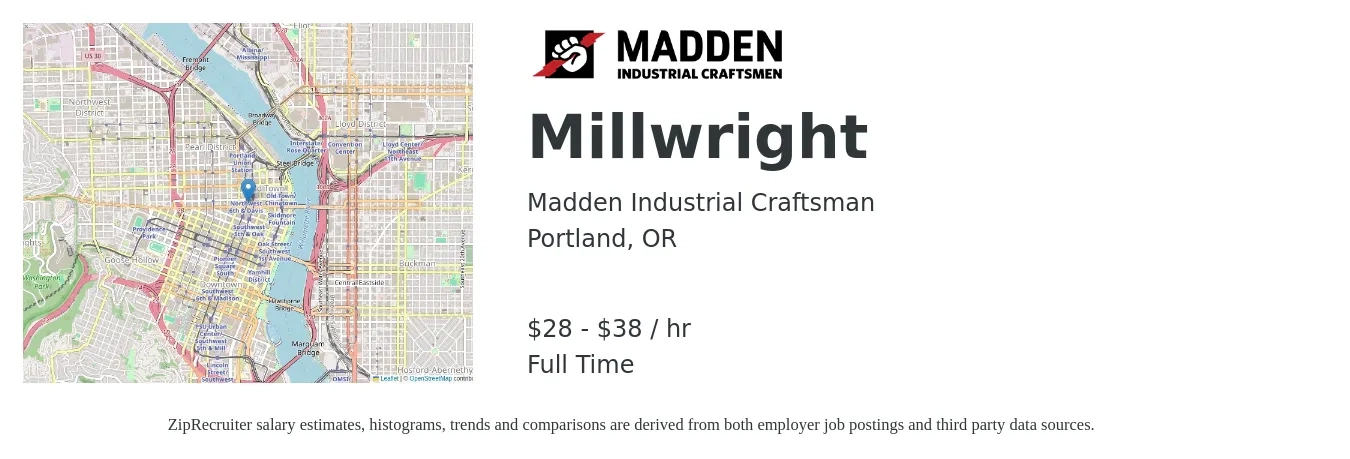 Madden Industrial Craftsman job posting for a Millwright in Portland, OR with a salary of $30 to $40 Hourly with a map of Portland location.