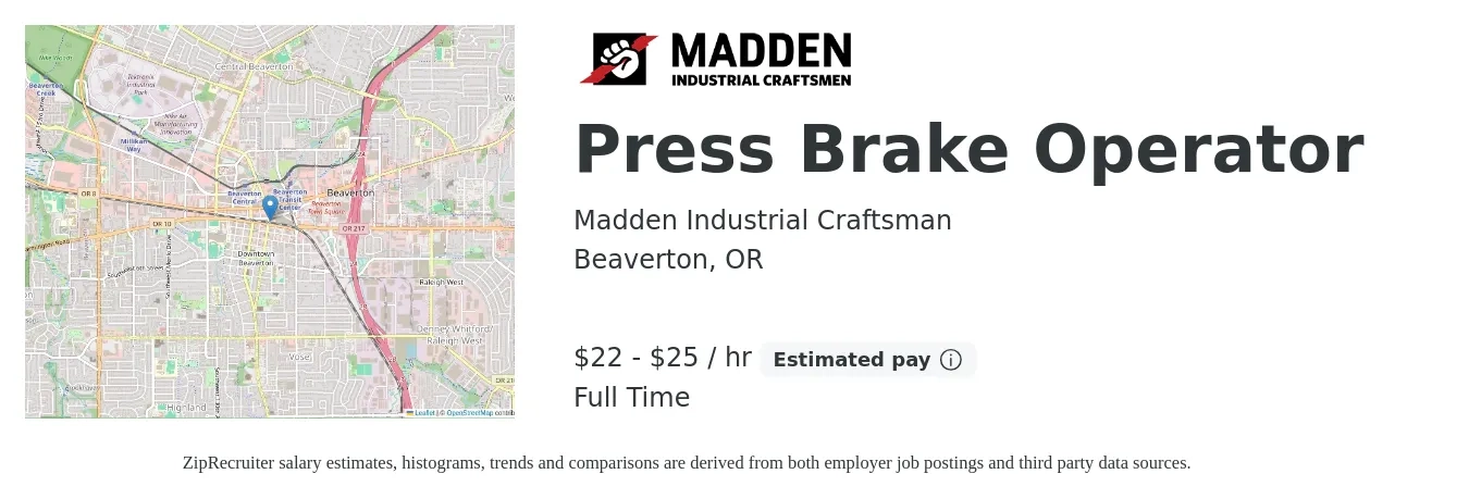 Madden Industrial Craftsman job posting for a Press Brake Operator in Beaverton, OR with a salary of $23 to $27 Hourly with a map of Beaverton location.