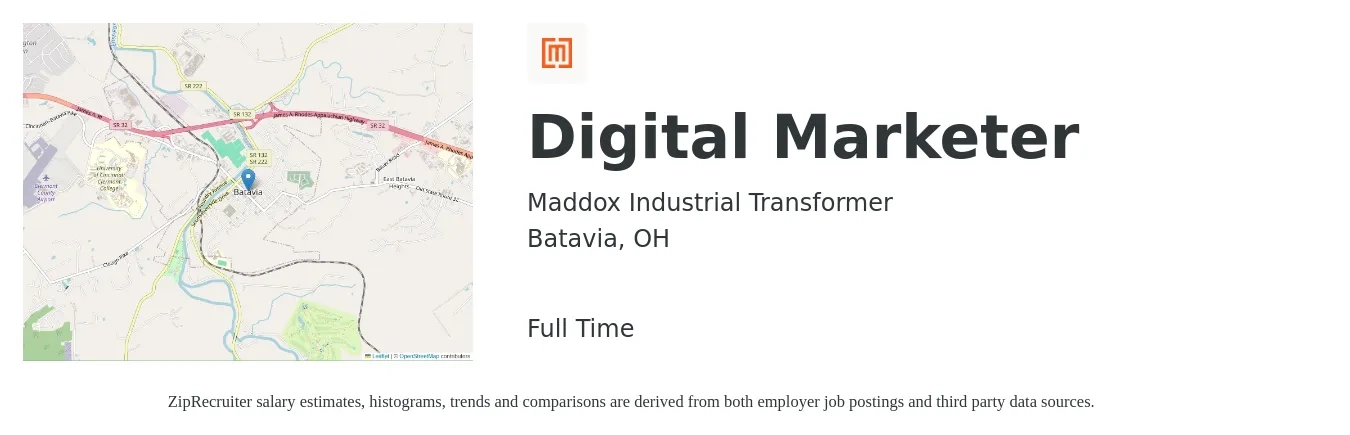 Maddox Industrial Transformer job posting for a Digital Marketer in Batavia, OH with a salary of $50,500 to $74,800 Yearly with a map of Batavia location.