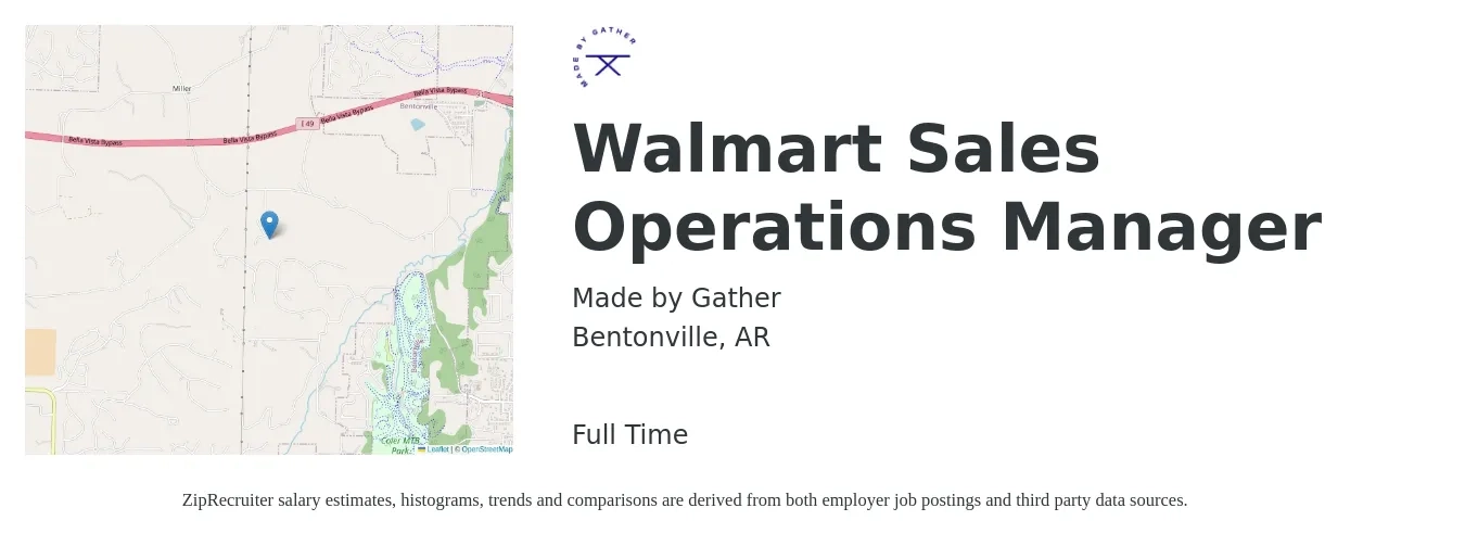 Made by Gather job posting for a Walmart Sales Operations Manager in Bentonville, AR with a salary of $66,800 to $94,500 Yearly with a map of Bentonville location.