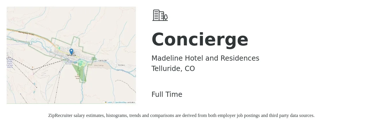 Madeline Hotel and Residences job posting for a Concierge in Telluride, CO with a salary of $20 Hourly with a map of Telluride location.