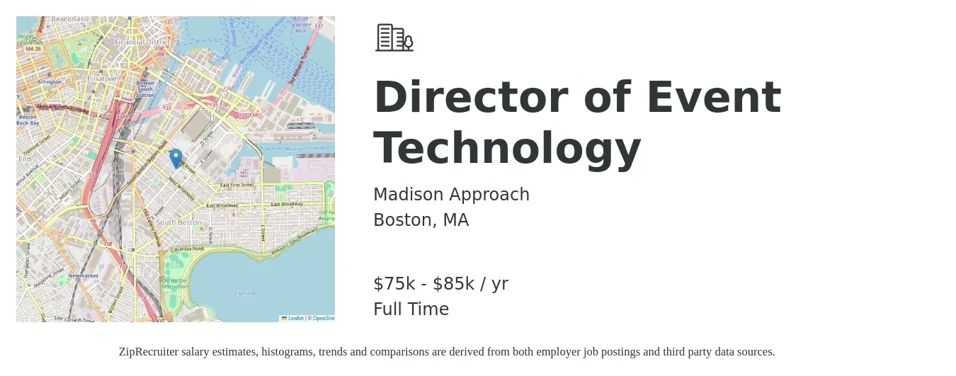 Madison Approach job posting for a Director of Event Technology in Boston, MA with a salary of $75,000 to $85,000 Yearly with a map of Boston location.