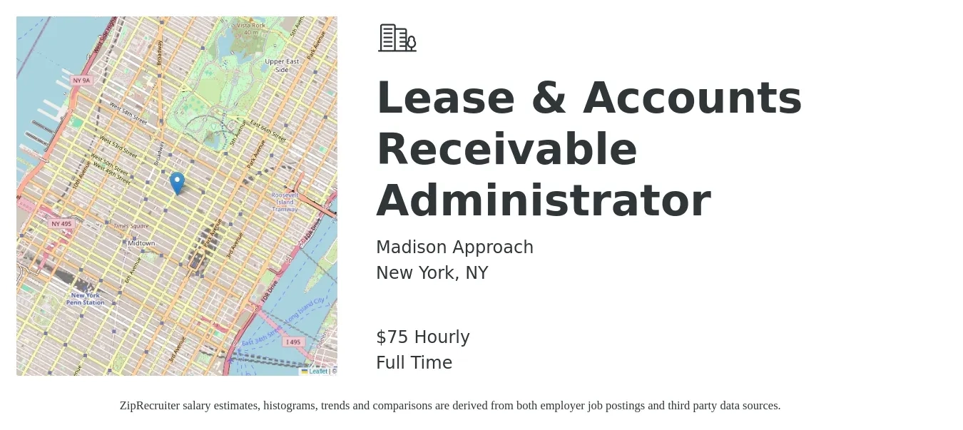 Madison Approach job posting for a Lease & Accounts Receivable Administrator in New York, NY with a salary of $79 Hourly with a map of New York location.