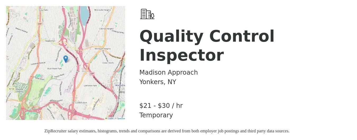 Madison Approach job posting for a Quality Control Inspector in Yonkers, NY with a salary of $22 to $32 Hourly with a map of Yonkers location.
