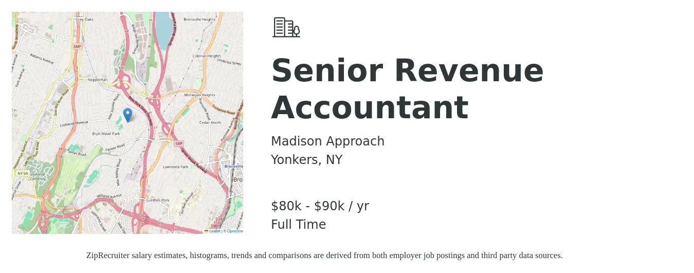 Madison Approach job posting for a Senior Revenue Accountant in Yonkers, NY with a salary of $80,000 to $90,000 Yearly with a map of Yonkers location.