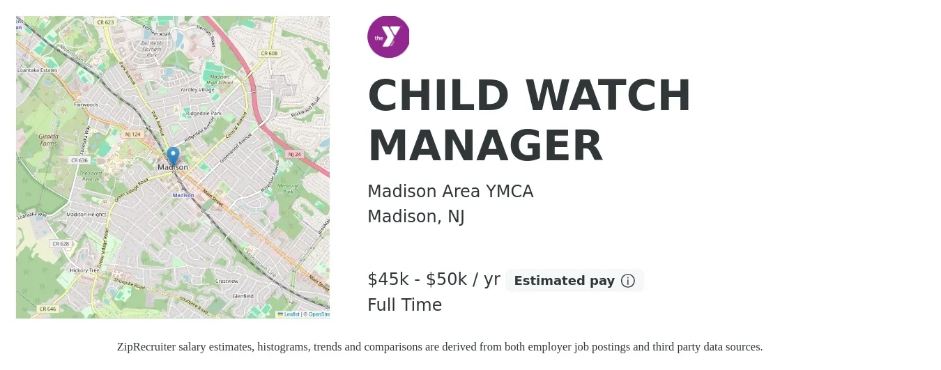 Madison Area YMCA job posting for a CHILD WATCH MANAGER in Madison, NJ with a salary of $45,000 to $50,000 Yearly with a map of Madison location.