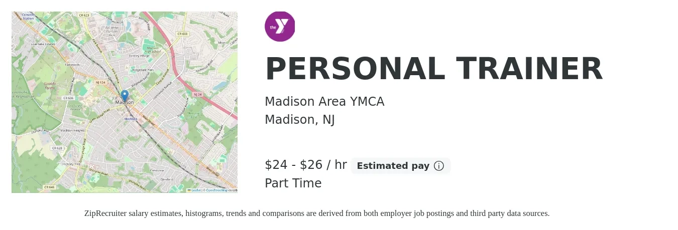 Madison Area YMCA job posting for a PERSONAL TRAINER in Madison, NJ with a salary of $25 to $28 Hourly with a map of Madison location.