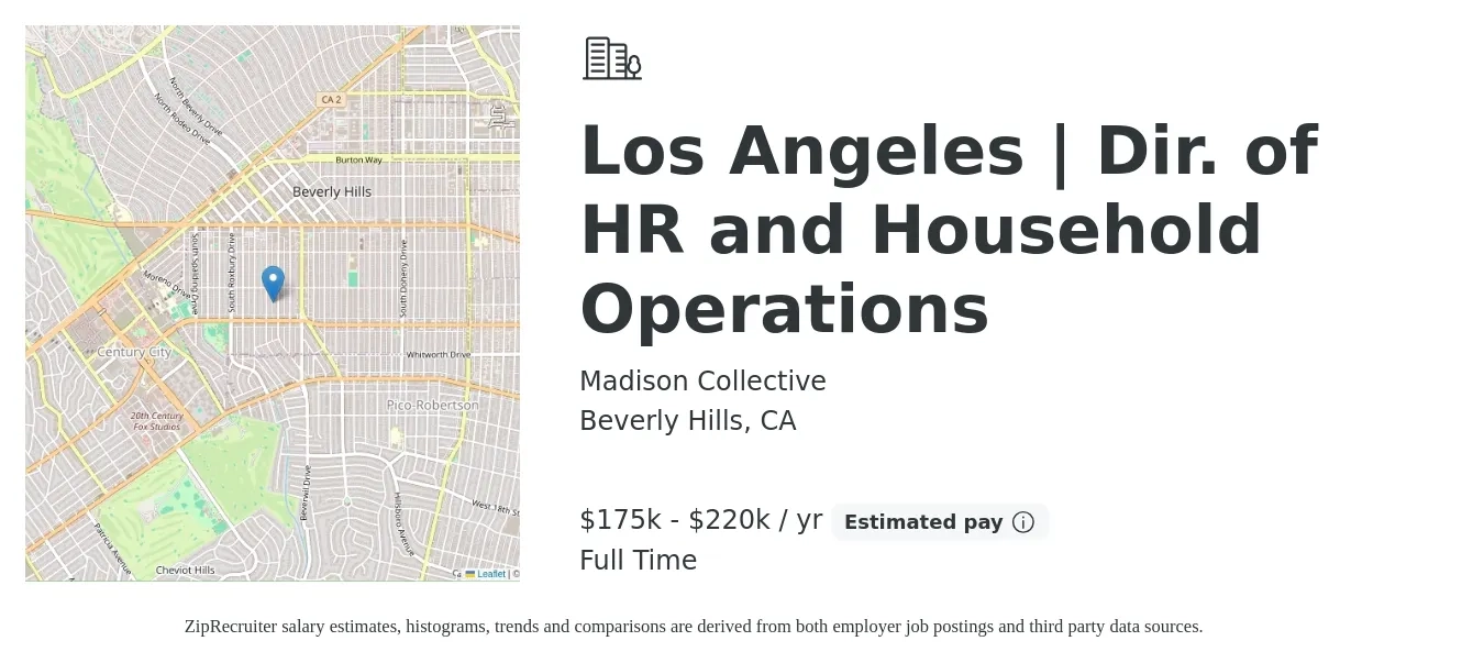 Madison Collective job posting for a Los Angeles | Dir. of HR and Household Operations in Beverly Hills, CA with a salary of $175,000 to $220,000 Yearly with a map of Beverly Hills location.