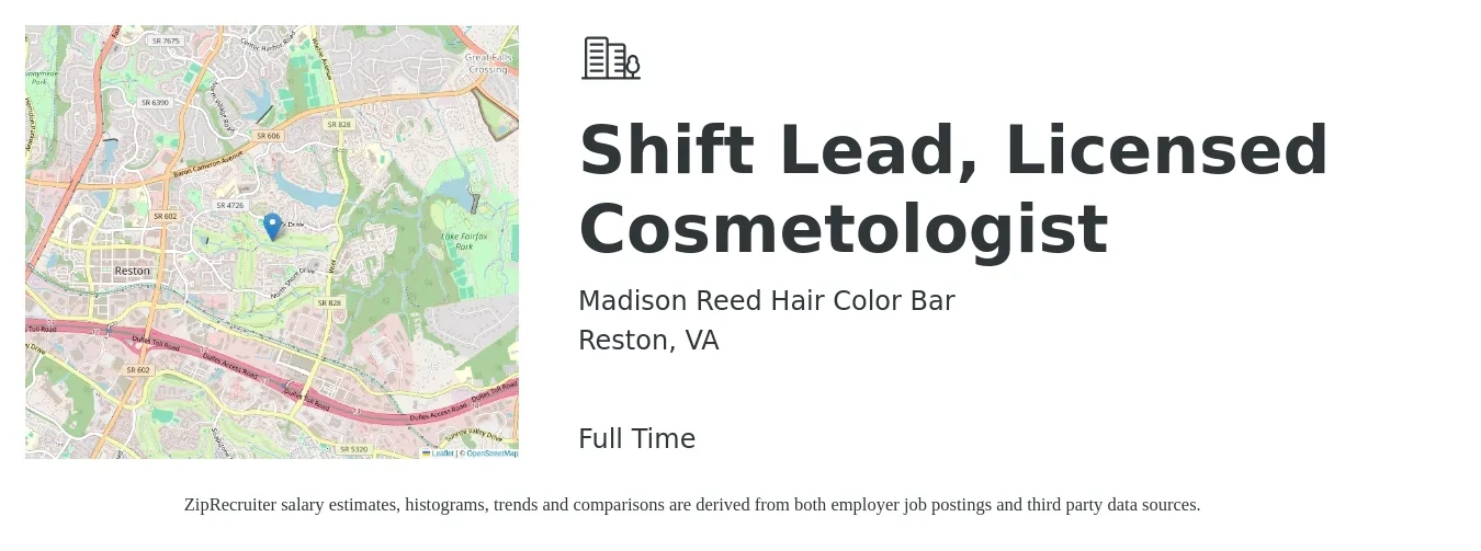 Madison Reed Hair Color Bar job posting for a Shift Lead, Licensed Cosmetologist in Reston, VA with a salary of $17 to $26 Hourly with a map of Reston location.