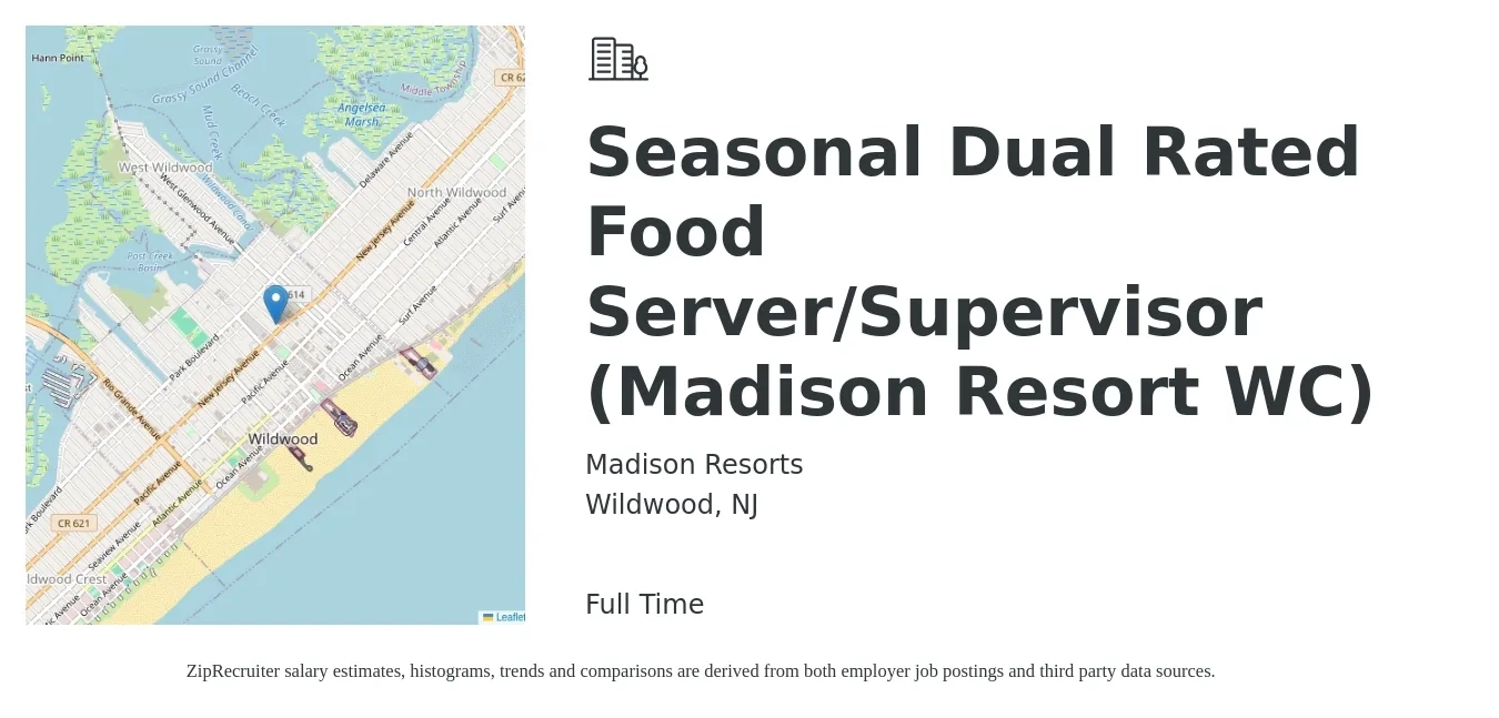 Madison Resorts job posting for a Seasonal Dual Rated Food Server/Supervisor (Madison Resort WC) in Wildwood, NJ with a salary of $15 to $26 Hourly with a map of Wildwood location.