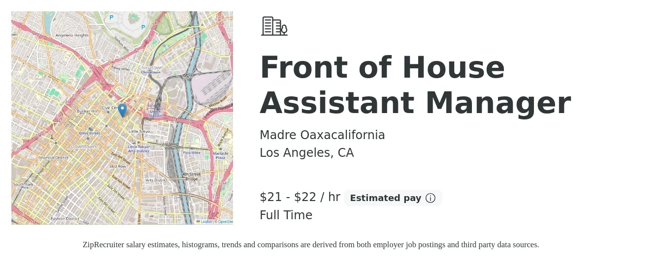 Madre Oaxacalifornia job posting for a Front of House Assistant Manager in Los Angeles, CA with a salary of $22 to $23 Hourly with a map of Los Angeles location.