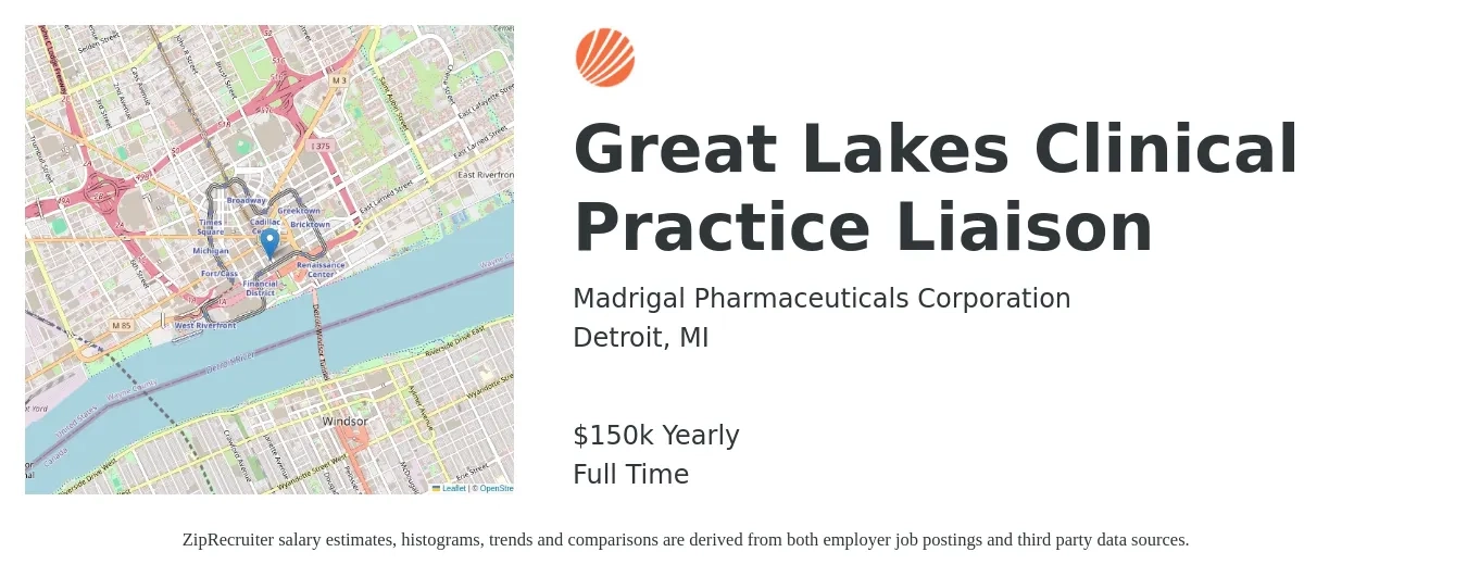 Madrigal Pharmaceuticals Corporation job posting for a Great Lakes Clinical Practice Liaison in Detroit, MI with a salary of $150,000 Yearly with a map of Detroit location.