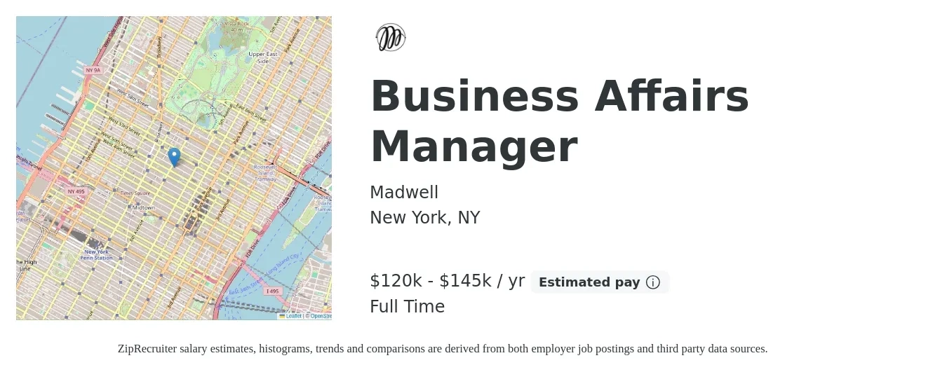 Madwell job posting for a Business Affairs Manager in New York, NY with a salary of $120,000 to $145,000 Yearly with a map of New York location.