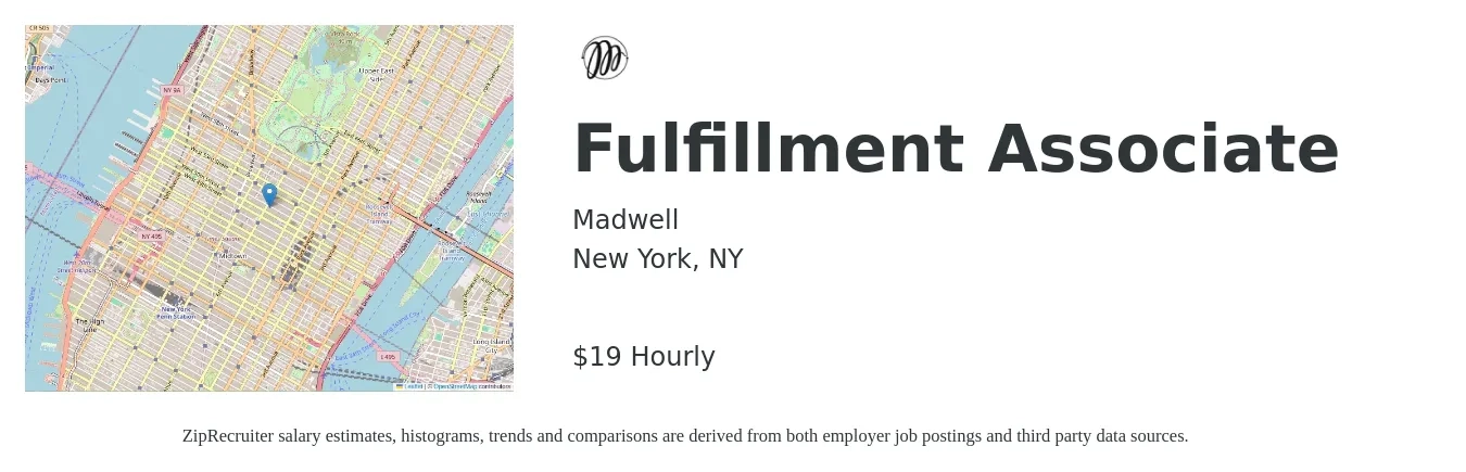 Madwell job posting for a Fulfillment Associate in New York, NY with a salary of $20 Hourly with a map of New York location.