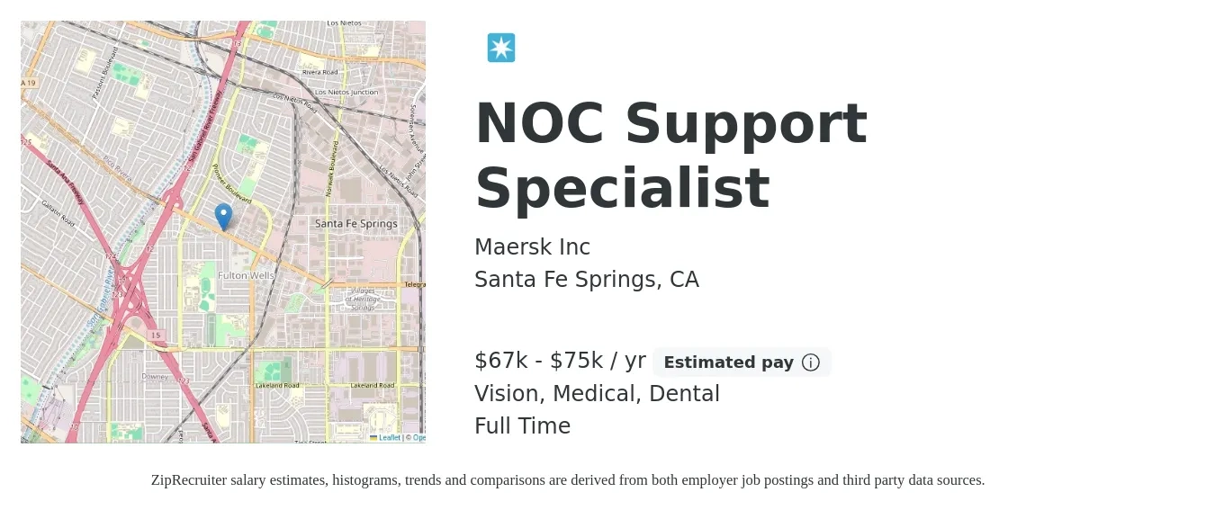 Maersk Inc job posting for a NOC Support Specialist in Santa Fe Springs, CA with a salary of $67,000 to $75,000 Yearly and benefits including medical, pto, retirement, vision, dental, and life_insurance with a map of Santa Fe Springs location.