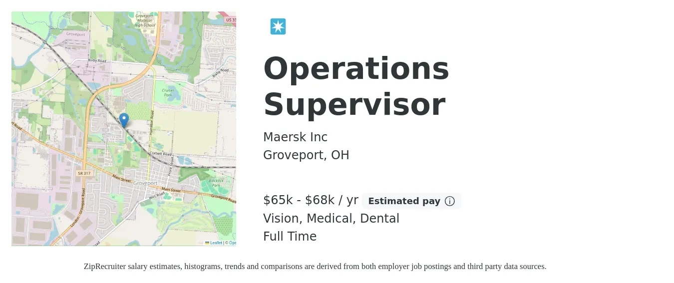 Maersk Inc job posting for a Operations Supervisor in Groveport, OH with a salary of $65,000 to $68,000 Yearly and benefits including dental, life_insurance, medical, pto, retirement, and vision with a map of Groveport location.