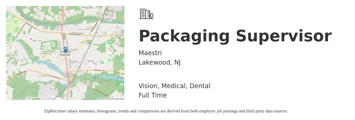 Maestri job posting for a Packaging Supervisor in Lakewood, NJ with a salary of $46,800 to $69,000 Yearly and benefits including medical, pto, retirement, vision, and dental with a map of Lakewood location.