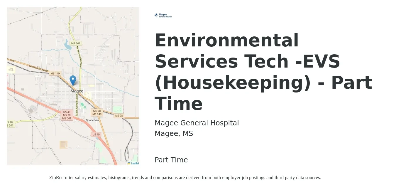 Magee General Hospital job posting for a Environmental Services Tech -EVS (Housekeeping) - Part Time in Magee, MS with a salary of $11 to $14 Hourly with a map of Magee location.