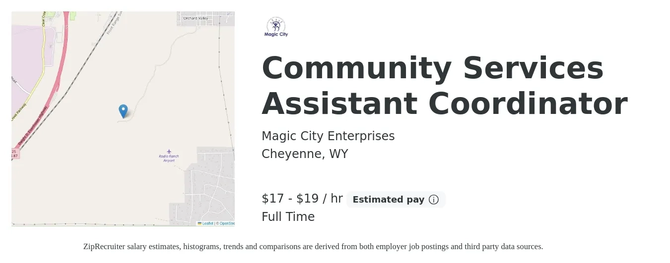 Magic City Enterprises job posting for a Community Services Assistant Coordinator in Cheyenne, WY with a salary of $18 to $20 Hourly with a map of Cheyenne location.