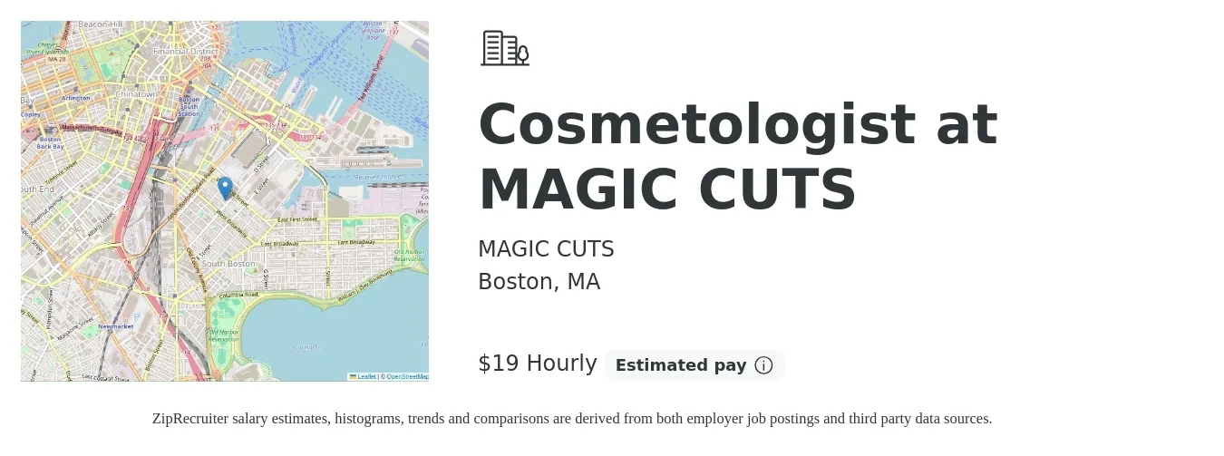 MAGIC CUTS job posting for a Cosmetologist at MAGIC CUTS in Boston, MA with a salary of $20 Hourly with a map of Boston location.