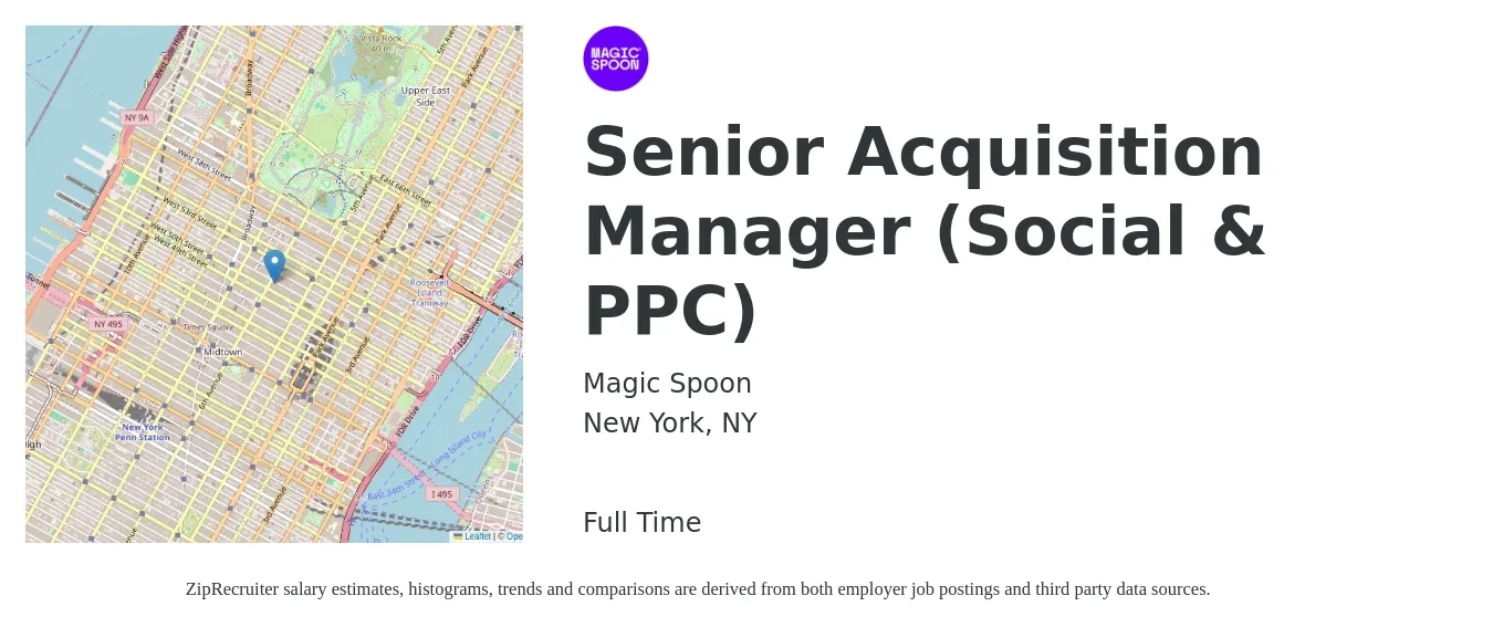 Magic Spoon job posting for a Senior Acquisition Manager (Social & PPC) in New York, NY with a salary of $73,800 to $142,800 Yearly with a map of New York location.