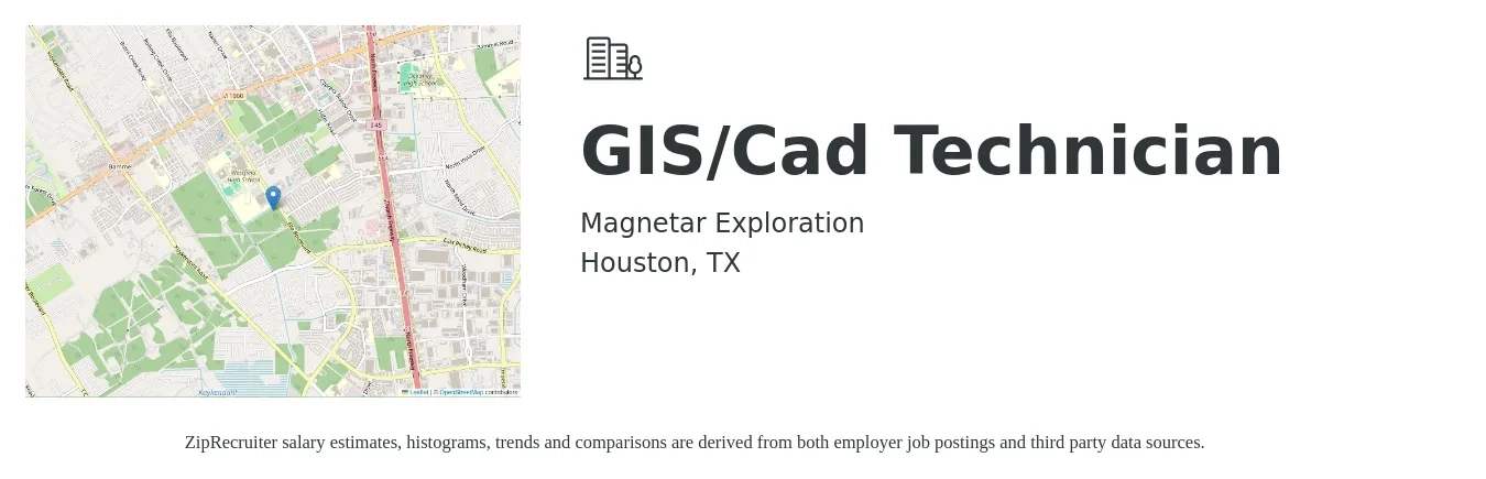 Magnetar Exploration job posting for a GIS/Cad Technician in Houston, TX with a salary of $22 to $34 Hourly with a map of Houston location.
