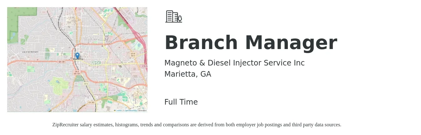 Magneto & Diesel Injector Service Inc job posting for a Branch Manager in Marietta, GA with a salary of $51,800 to $78,100 Yearly with a map of Marietta location.