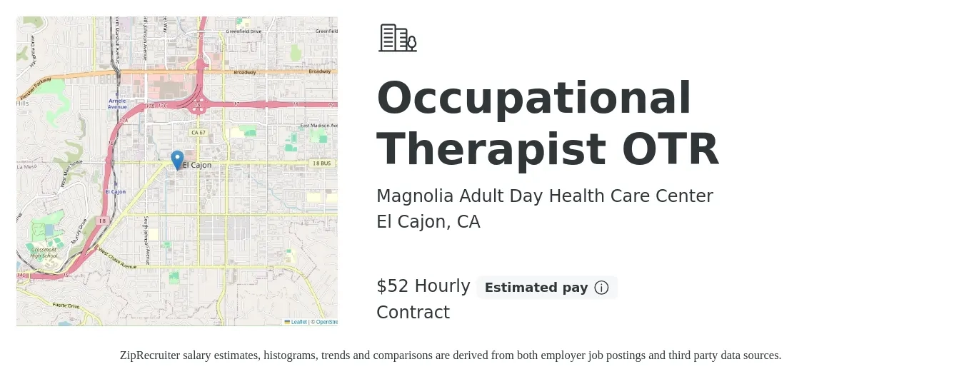 Magnolia Adult Day Health Care Center job posting for a Occupational Therapist OTR in El Cajon, CA with a salary of $55 Hourly with a map of El Cajon location.