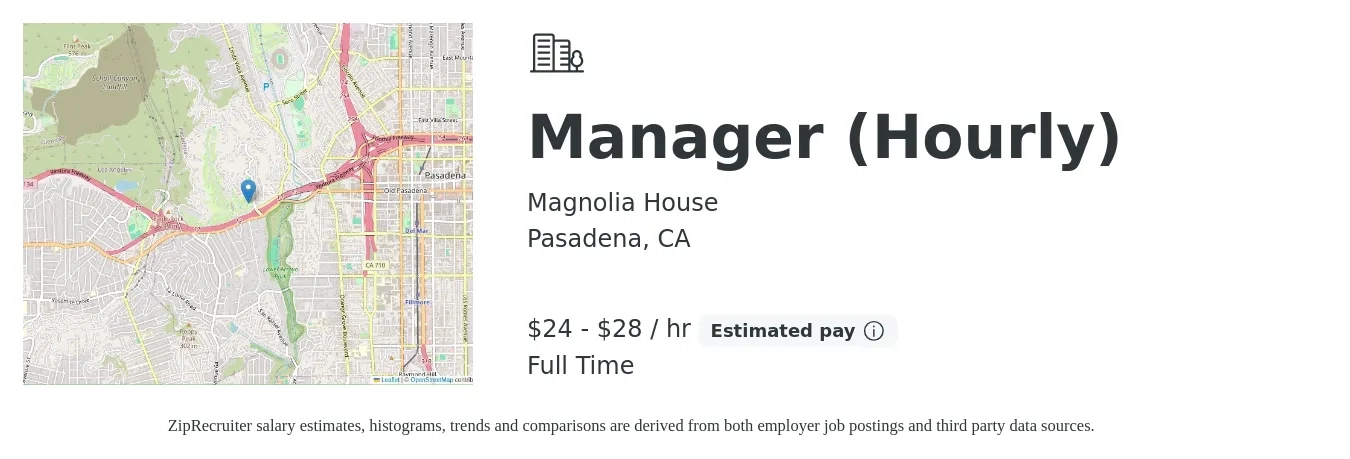 Magnolia House job posting for a Manager (Hourly) in Pasadena, CA with a salary of $25 to $30 Hourly with a map of Pasadena location.