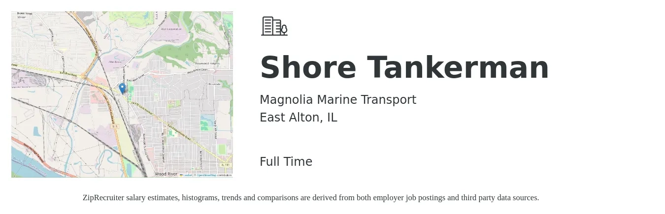 Magnolia Marine Transport job posting for a Shore Tankerman in East Alton, IL with a salary of $24 to $28 Hourly with a map of East Alton location.