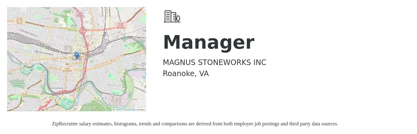 MAGNUS STONEWORKS INC job posting for a Manager in Roanoke, VA with a salary of $49,100 to $114,300 Yearly with a map of Roanoke location.