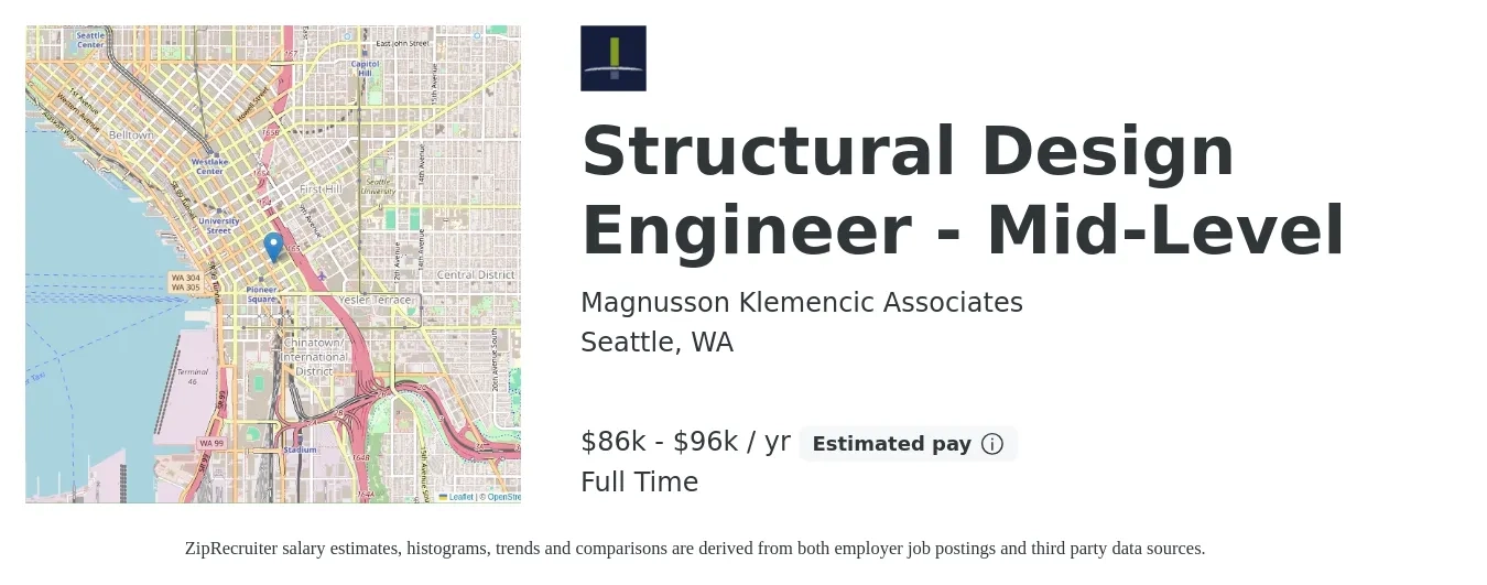 Magnusson Klemencic Associates job posting for a Structural Design Engineer - Mid-Level in Seattle, WA with a salary of $86,000 to $96,000 Yearly with a map of Seattle location.