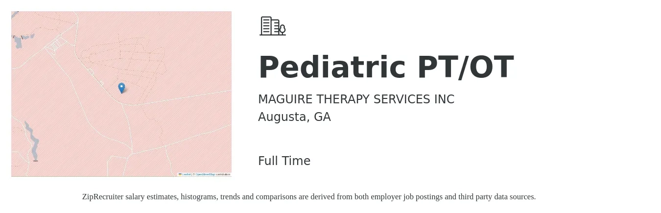 MAGUIRE THERAPY SERVICES INC job posting for a Pediatric PT/OT in Augusta, GA with a salary of $54,100 to $73,100 Yearly with a map of Augusta location.