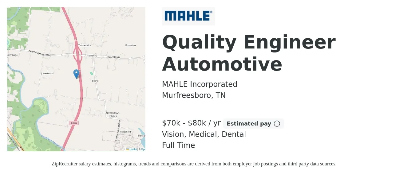 MAHLE Incorporated job posting for a Quality Engineer Automotive in Murfreesboro, TN with a salary of $70,000 to $80,000 Yearly and benefits including pto, retirement, vision, dental, life_insurance, and medical with a map of Murfreesboro location.